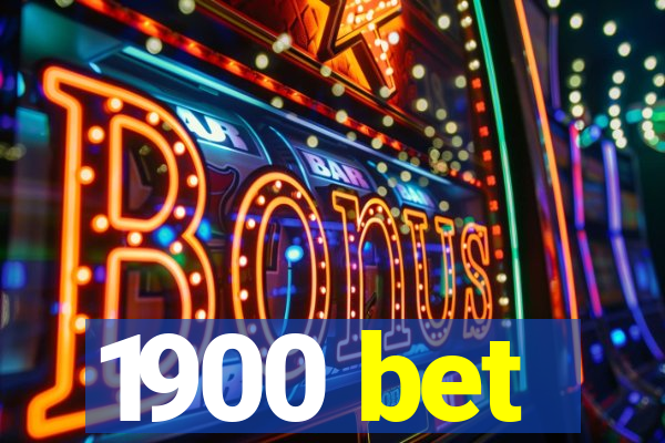 1900 bet